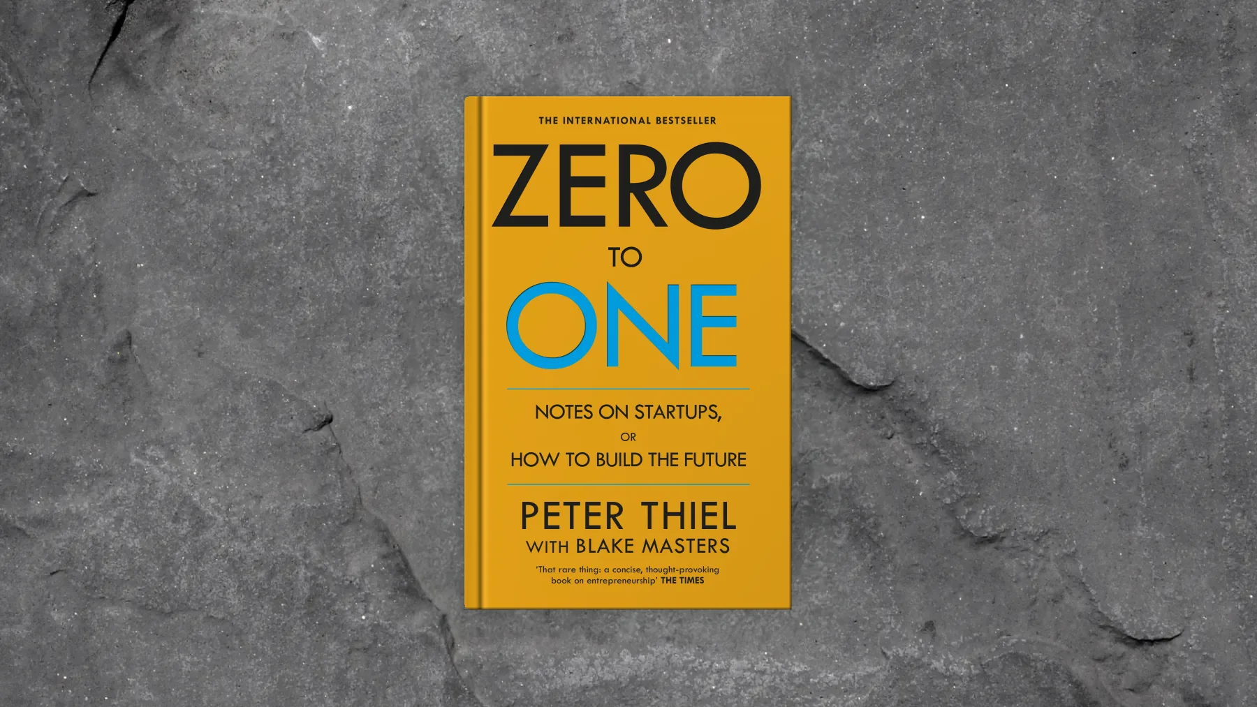 Zero To One By Peter Thiel