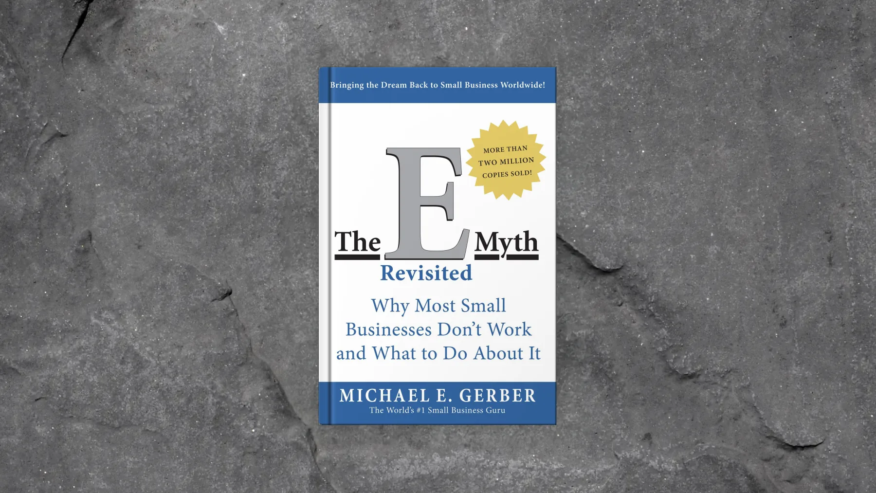 The E-Myth Revisited By Michael Gerber