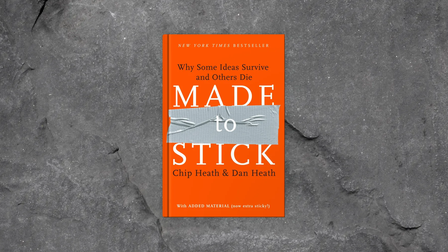 Made To Stick By Chip And Dan Heath